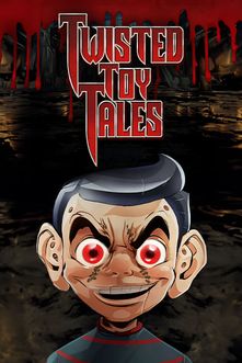 Twisted Toy Tales